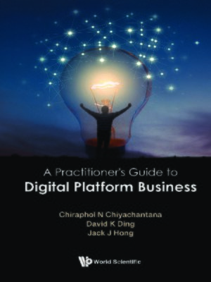 cover image of A Practitioner's Guide to Digital Platform Business
